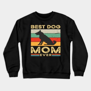 Best dog mom ever Crewneck Sweatshirt